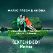 Brate Straine (Moonsound & Cristi Nitzu Extended Remix)