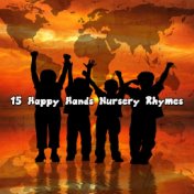 15 Happy Hands Nursery Rhymes