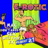 Max Don't Have Sex with Your Ex (Reboot 21)