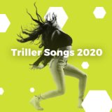 Triller Songs 2020