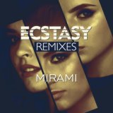 Ecstasy (Max R. Remix)