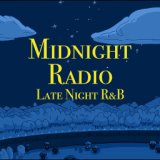 Midnight Radio Late Night R&B
