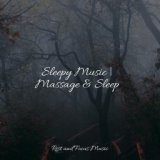 Sleepy Music | Massage & Sleep