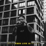 THUG LIVE 12 (Prod. by CVRTER PILLER)