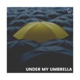 Under My Umbrella