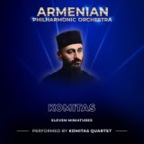 Komitas: Eleven miniatures