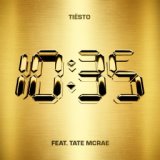 10:35 (feat. Tate McRae) (Tiesto’s New Year’s Eve VIP Remix)