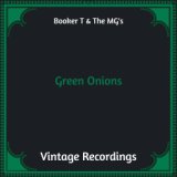 Green Onions (Hq remastered)