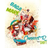 R Feat. Shift - Baga Mare