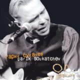 Garik Soukatchev (Live)