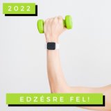 Edzésre Fel! 2022