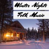 Winter Nights Folk Music