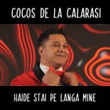 Haide stai pe langa mine