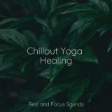 Chillout Yoga Healing