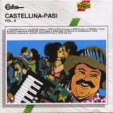 Castellina-Pasi, vol. 6