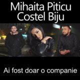 Ai fost doar o companie