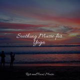 Soothing Music for Yoga