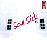 Soul Sick #2