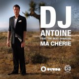Ma Cherie (DJ Antoine vs. Mad Mark 2k12 Radio Edit)