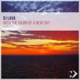 With the Dawn of a New Day (Original Mix)