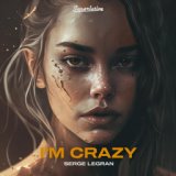 I'm Crazy (Extended Mix)