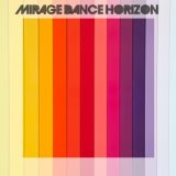 Mirage Dance Horizon