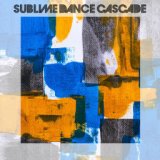 Sublime Dance Cascade