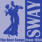 Sway, The Best Songs from 1954