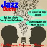 Jazz Duets the Ultimate Collection, Vol. 1