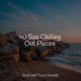 40 Spa Chilling Out Pieces
