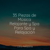 35 Piezas de Música Relajante y Spa Para Spa y Relajación