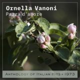 Pazza d'amore (Anthology of Italian Hits 1973)