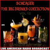 Schlager - The Big Drinks Collection, Vol. 12