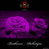 Piano Sonata no. 8 in C minor 'Pathetique', Op. 13 - Ludwig van Beethoven (3D Sound - Headphones mandatory for the best experien...