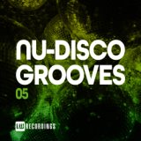 Nu-Disco Grooves, Vol. 05