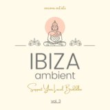 Ibiza Ambient (Support Your Local Buddha), Vol. 3