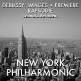 Debussy: Images and Première Rapsodie