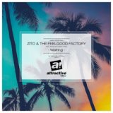 Horny United, Zito, The Feelgood Factory, Jessica Folcker, Alray Waiting (Ian Tosel, Arthur M Remix)