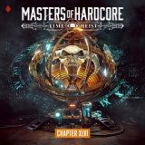 MASTERS OF HARDCORE - TIME HEIST - XLVI