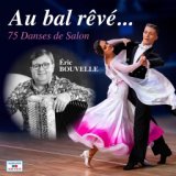 Au bal rêvé... (75 danses de salon)