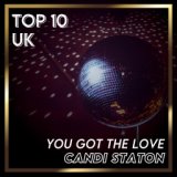 You Got the Love (UK Chart Top 40 - No. 3)