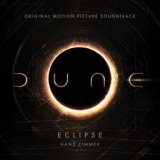 Eclipse (From Dune: Original Motion Picture Soundtrack) (Trailer Version)