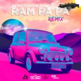 Ram Pa Pa (Remix)