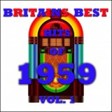Britain's Best Hits of 1959 Vol. 1