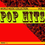 World Music Collection: Pop Hits, Vol. 1