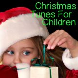 Christmas Tunes For Children
