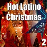 Hot Latino Christmas, Vol. 2