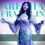 All Night Long (The Best of Aretha Franklin)