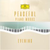 Peaceful Piano Moods "Evening" (Peaceful Piano Moods, Volume 3)