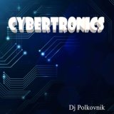 Cybertronics